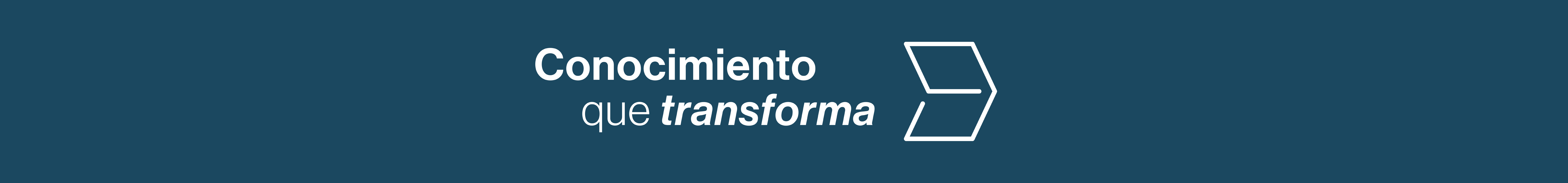 Conocimiento que Transforma - Escuela de Negocios del Tecnológico de Monterrey